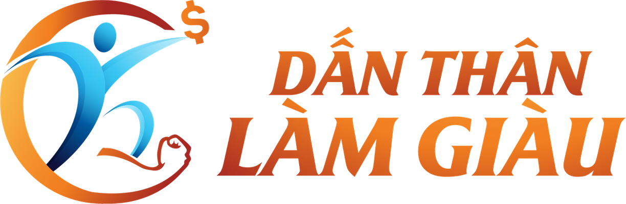 Dấn Thân Làm Giàu